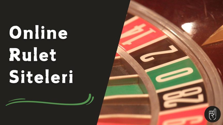 Online Rulet Siteleri Türkiye Girişleri Açık!
