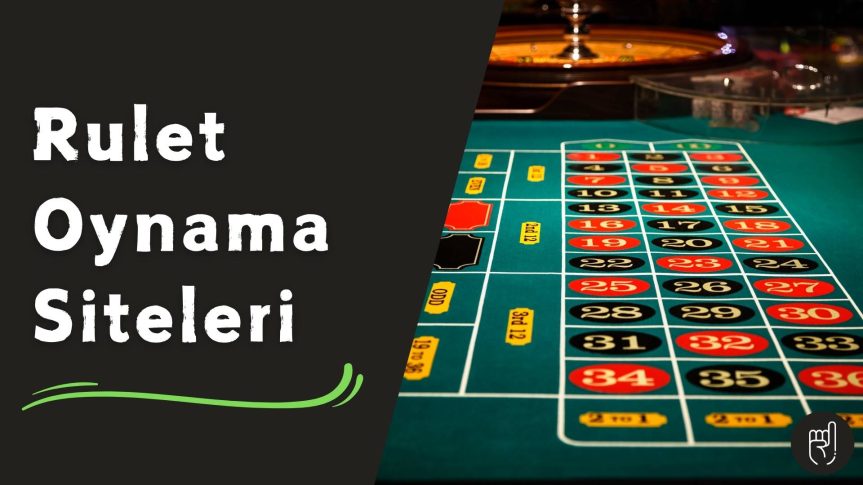 Yılın Milyarderi Olma Şansını Veren Rulet Oynama Siteleri